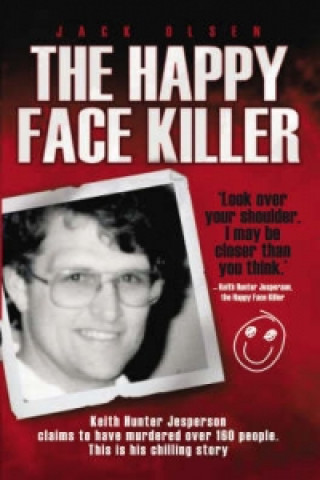 Könyv Happy Face Killer Jack Olsen