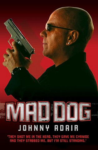 Libro Mad Dog Johnny Adair