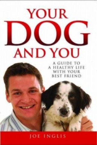 Carte Your Dog and You Joe Inglis