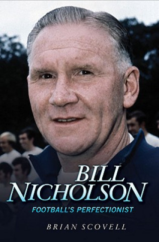 Book Bill Nicholson Brian Scovell