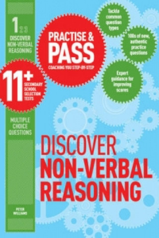 Livre Practise & Pass 11+ Level One: Discover Non-verbal Reasoning Peter Williams