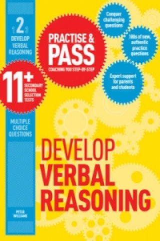 Könyv Practise & Pass 11+ Level Two: Develop Verbal Reasoning Peter Williams