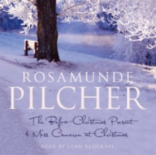 Audio Before-Christmas Present and Miss Cameron at Christmas Rosamunde Pilcher