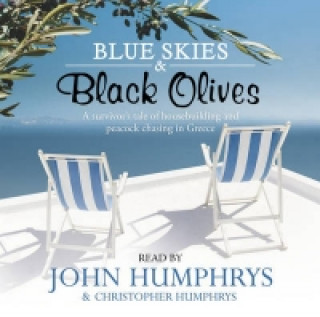 Audio Blue Skies & Black Olives John Humphrys