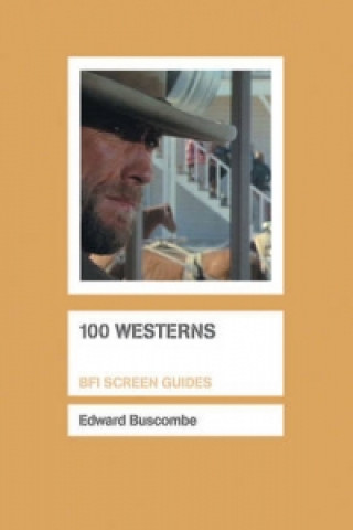 Könyv 100 Westerns Edward Buscombe