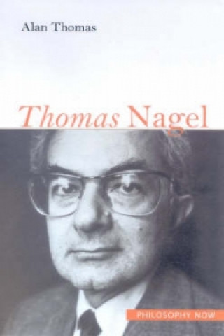 Kniha Thomas Nagel Alan Thomas