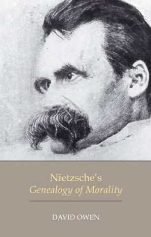 Könyv Nietzsche's Genealogy of Morality Owen