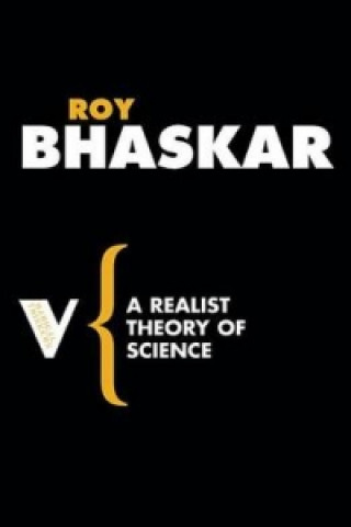 Kniha Realist Theory of Science Roy Bhaskar