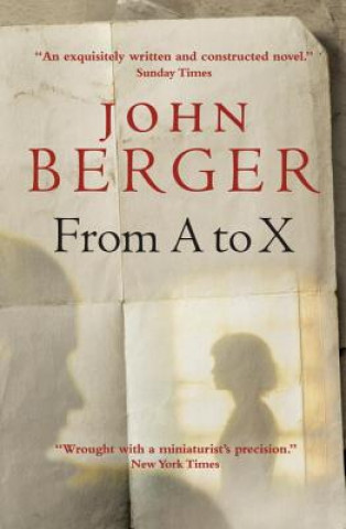 Book From A to X John Berger