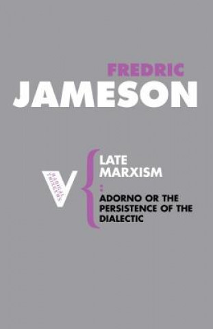 Книга Late Marxism Fredric Jameson