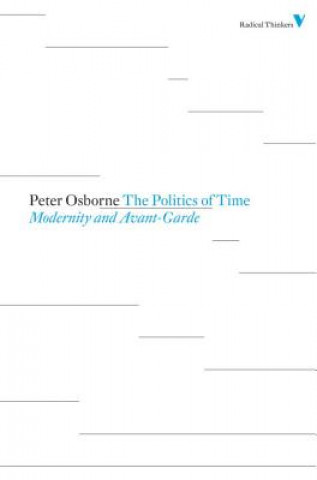Carte Politics of Time Peter Osborne