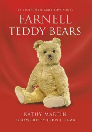 Kniha Farnell Teddy Bears Kathy Martin