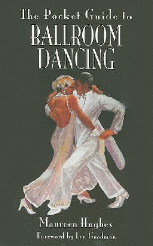 Carte Pocket Guide to Ballroom Dancing Maureen Hughes