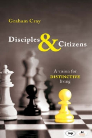 Książka Disciples and Citizens Graham Cray