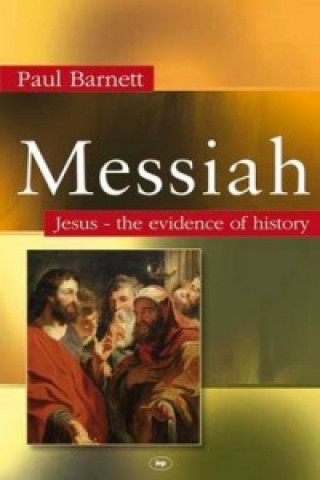 Kniha Messiah Paul Barnett
