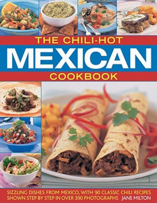 Βιβλίο Chili-hot Mexican Cookbook Jane Milton