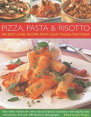 Könyv 180 Best-ever Pizza, Pasta and Risotto Recipes Jeni Wright