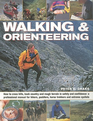 Könyv Walking and Orienteering Gregory Tilford