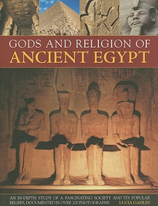 Книга Gods and Religion of Ancient Egypt Lucia Gahlin