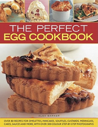 Kniha Perfect Egg Cookbook Alex Barker