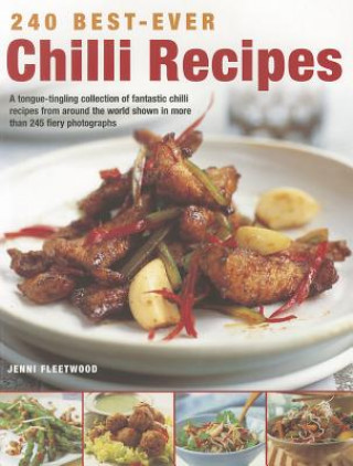 Kniha 240 Best-ever Chilli Recipes Jenni Fleetwood