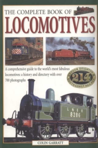 Kniha Complete Book of Locomotives Colin Garratt