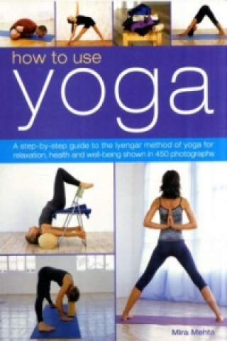 Libro How to Use Yoga Mira Melhta