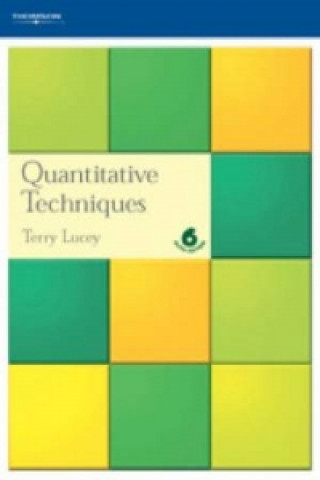Carte Quantitative Techniques Terry (Visiting Fellow at Aston Business School) Lucey