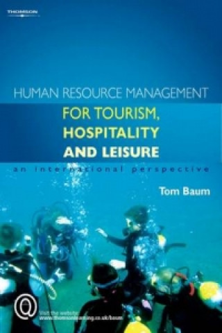 Книга Human Resource Management for the Tourism, Hospitality and Leisure Industries Tom Baum