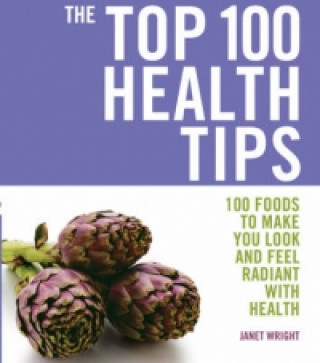 Carte Top 100 Health Tips Janet Wright