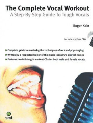 Книга Complete Vocal Workout Roger Kain