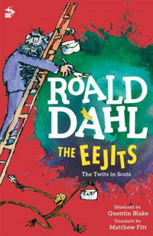 Könyv Eejits Roald Dahl