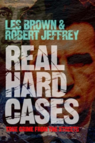 Könyv Real Hard Cases Les Brown