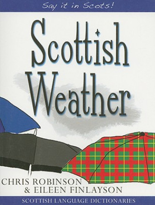 Kniha Scottish Weather Chris & Eileen Robinson