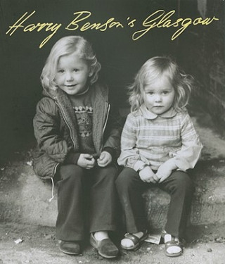 Carte Harry Benson's Glasgow Harry Benson