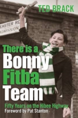 Carte There is a Bonny Fitba Team Ted Brack