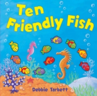 Book Ten Friendly Fish Debbie Tarbett