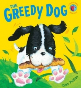 Книга Greedy Dog Trish Phillips