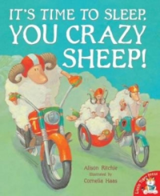 Książka It's Time to Sleep, You Crazy Sheep! Alison Ritchie