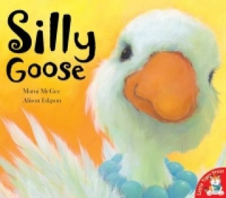 Kniha Silly Goose Marni McGee