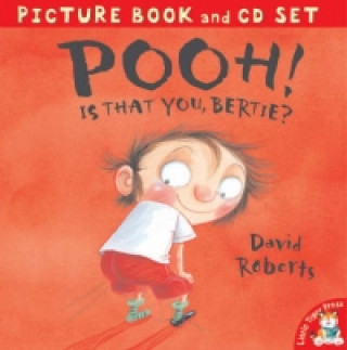 Kniha Pooh! Is That You, Bertie? David Roberts