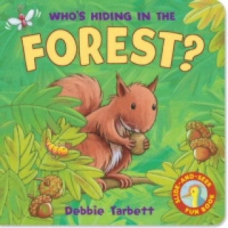 Book Who's Hiding in the Forest? Susie Brooks