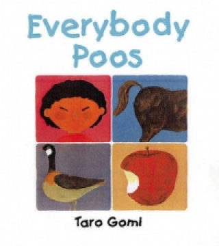 Kniha Everybody Poos Taro Gomi