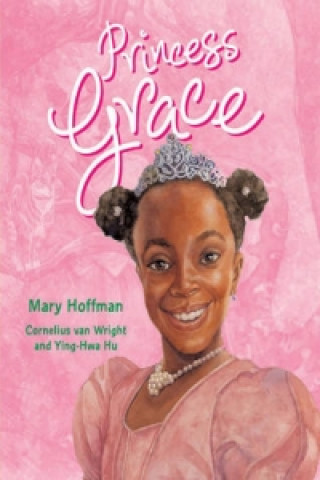 Könyv Princess Grace Mary Hoffman