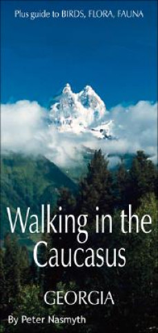 Könyv Walking in the Caucasus Peter Nasmyth