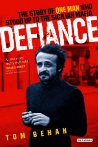 Книга Defiance Tom Behan