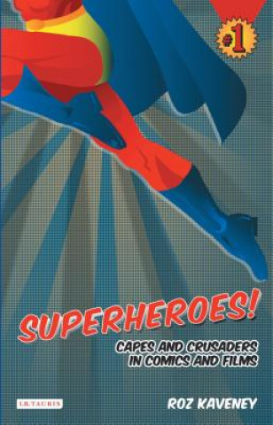 Book Superheroes! Roz Kaveney