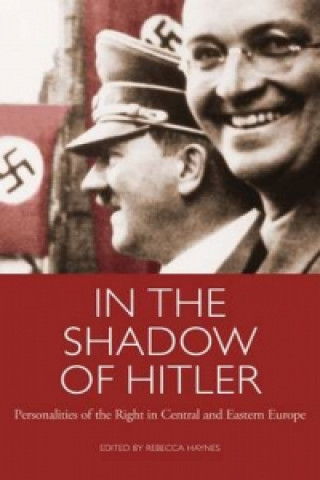 Carte In the Shadow of Hitler Rebecca Haynes