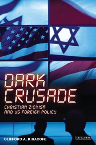Boek Dark Crusade Clifford A. Kiracofe