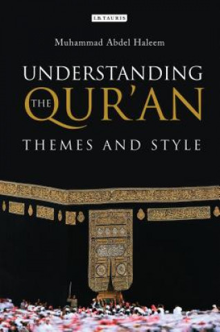 Könyv Understanding the Qur'an Muhammad Abdel Haleem